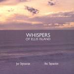 CD cover for Whispers of Ellis Island. Available through arpmusic.com